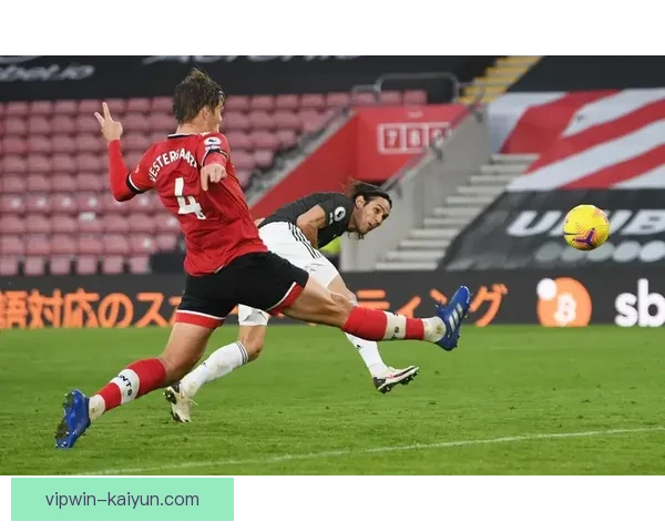 卡瓦尼风格分析：跑位敏锐终结高效，当前阶段仍保持稳健竞争力